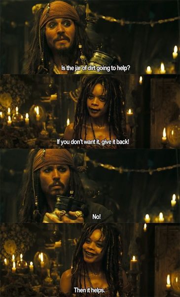 Film Quote – Jar of Dirt!!… | Captain jack sparrow, Captain jack ...